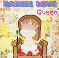 Mancebo,judson - Babies Love Queen - Music CD