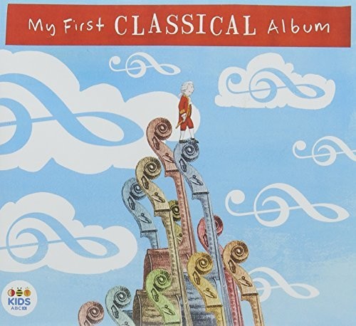 My First Classical Album / Various - My First Classical Album / Various - Music CD