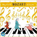My First Mozart Album / Various - My First Mozart Album / Various - Music CD