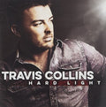 Collins,travis - Hard Light - Music CD
