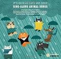 It's Raining Cats & Dogs: Sing-along Animal Songs - It's Raining Cats & Dogs: Sing-along Animal Songs - Music CD