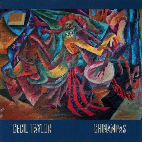 Taylor,cecil - Chinampas - Music CD