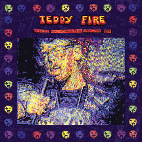 Fire,teddy / Fidd,iguid - Chastity Revolution And The Submachine Girl - Vinyl Record