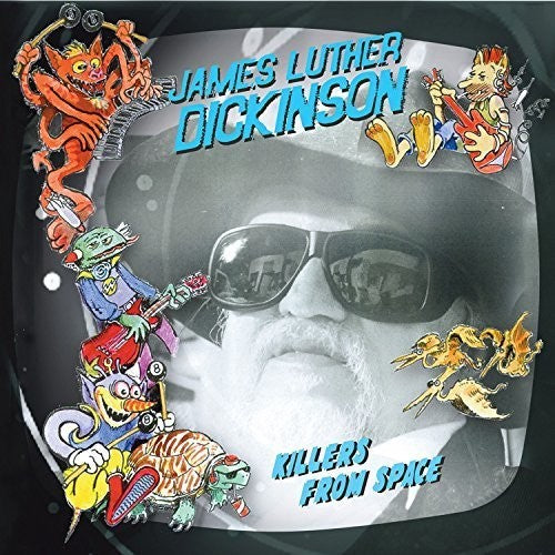 Dickinson,james Luther - Killers From Space - Music CD