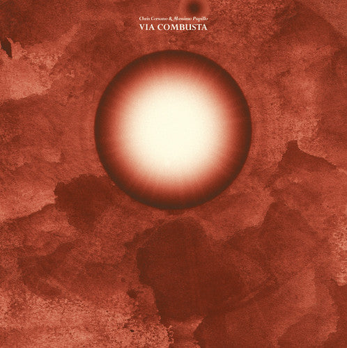 Corsano,chris / Pupillo,massimo - Via Combusta - Vinyl Record