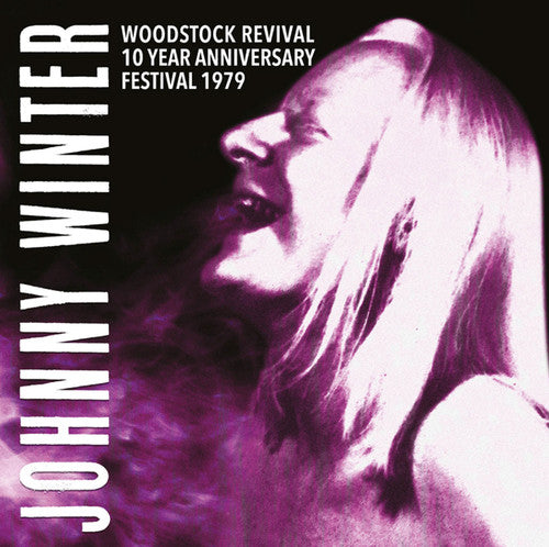 Winter,johnny - Woodstock Revival 10 Year Anniversary Festival 79 - Music CD