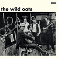 Wild Oats [LP] Vinyl Record