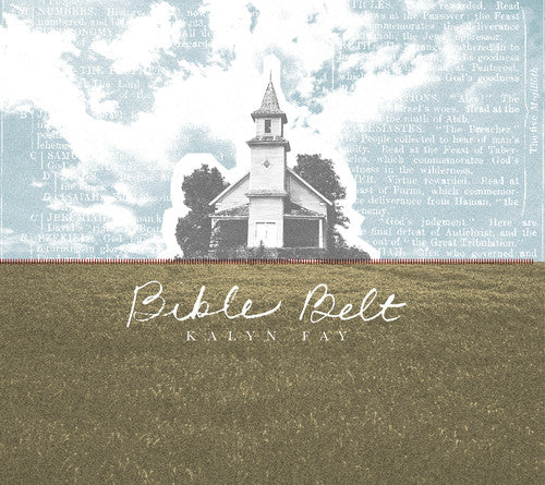 Fay,kalyn - Bible Belt - Music CD