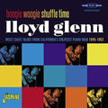Glenn,lloyd - Boogie Woogie Shuffle Time: West Coast Blues From - Music CD