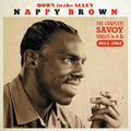 Brown,nappy - Down In The Alley: Complete Singles As & Bs 54-62 - Music CD