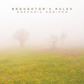 Broughton's Rules - Anechoic Horizon - Music CD