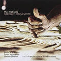 Trabucco,max - Racconti Di Una Notte - Music CD