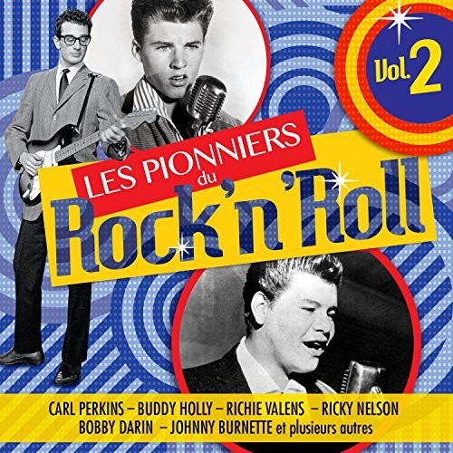 Les Pionniers Du Rock N Roll Vol 2 / Various - Les Pionniers Du Rock N Roll Vol 2 / Various - Music CD
