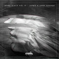 Moda Black Vol Iv: Mixed By Jaymo & Andy George - Moda Black Vol Iv: Mixed By Jaymo & Andy George - Music CD