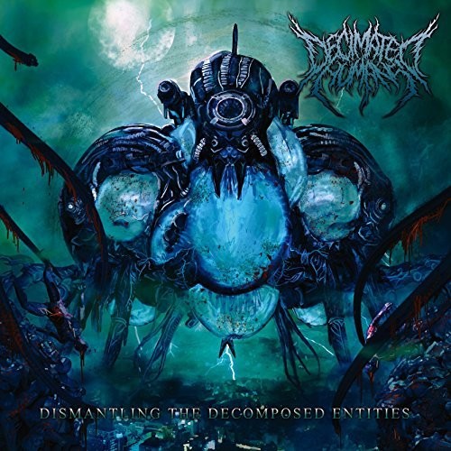 Decimated Humans - Dismantling The Decomposed Entities - Music CD