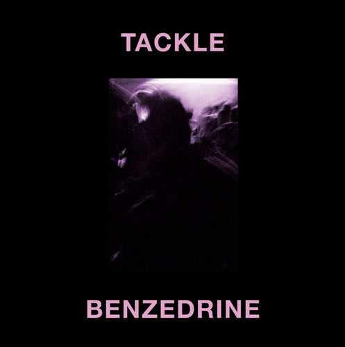 Tackle - Benzedrine - Vinyl Record
