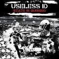 Useless Id - State Is Burning - Vinyl Record