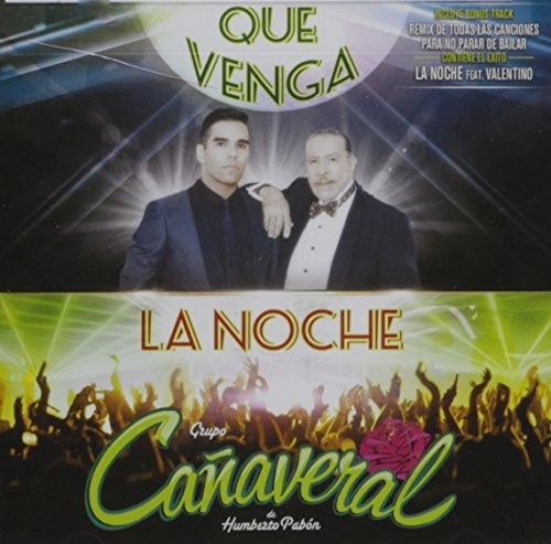 Grupo Canaveral De Humberto Pabon - Que Venga La Noche - Music CD