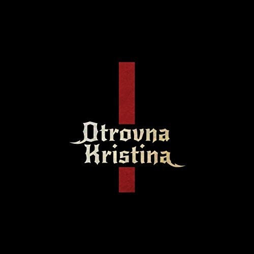 Kristina,otrovna - Otrovna Kristina - Music CD
