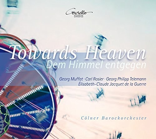Muffat / Barockorchester - Towards Heaven - Music CD