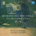 Haken,rudolf / Rudolf Haken / Rachel Jensen - Romancing The Viola - Music CD