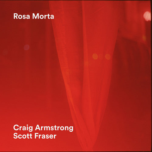 Armstrong,craig / Fraser,scott - Rosa Morta - Music CD