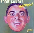 Cantor,eddie - Whoopee - Music CD