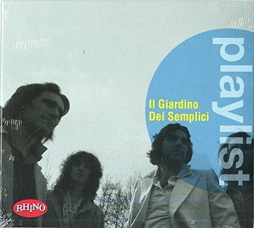 Il Giardino Dei Semplici - Playlist: Il Giardino Dei Semplici - Music CD