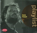 Fossati,ivano - Playlist: Ivano Fossati - Music CD