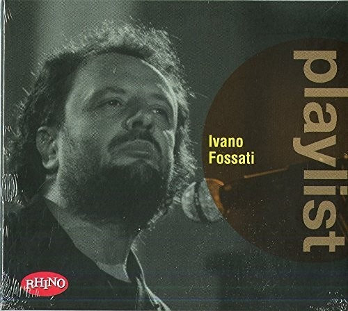 Fossati,ivano - Playlist: Ivano Fossati - Music CD