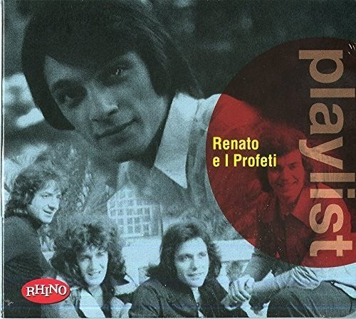 Renato E I Profeti - Playlist: Renato E I Profeti - Music CD