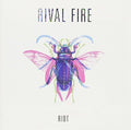 Rival Fire - Riot - Music CD Single