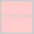 Typical Girls / Various - Typical Girls / Various - Music CD
