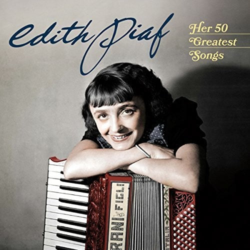 Piaf,edith - Her 50 Greatest Songs - Music CD