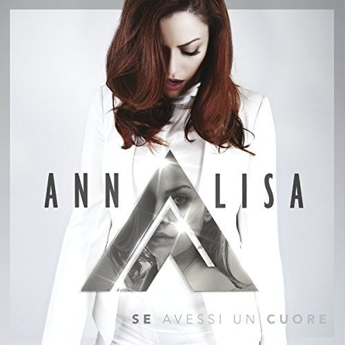 Annalisa - Se Avessi Un Cuore - Music CD