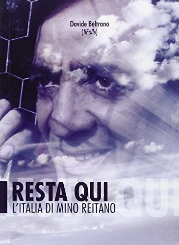 Beltrano,davide (il Folle) - Resta Qui: L'italia Di Mino Reitano - Music CD