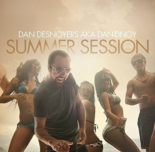 Desnoyers,dan - Summer Session 2016 - Music CD