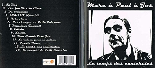 Marc A Paul A Jos - Le Temps Des Canichules - Music CD