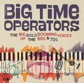 Big Time Operators: Big Bold Booming Voices Of The - Big Time Operators: Big Bold Booming Voices Of The - Music CD