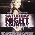 Felicity Urquhart Presents Saturday Night Country - Felicity Urquhart Presents Saturday Night Country - Music CD