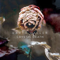 Earth Caller - Crystal Death - Music CD