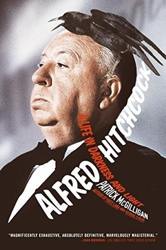 Mcgilligan,patrick - Alfred Hitchcock: Life In Darkness & Light - Books