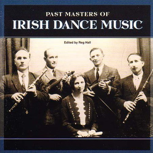 Past Masters Of Irish Dance / Various - Past Masters Of Irish Dance / Various - Music CD