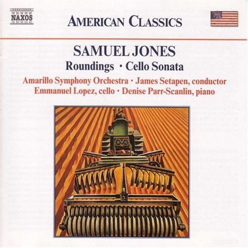Jones / Amarillo So / Setapen / Lopez - Roundings: Symphonic Suite / Cello Sonata - Music CD