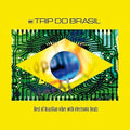 Trip Do Brasil / Various - Trip Do Brasil / Various - Music CD