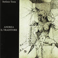 Testa,stefano - Andrea Il Traditore - Music CD