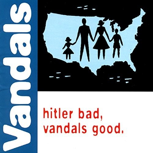 Vandals - Hitler Bad Vandals Good - Vinyl Record