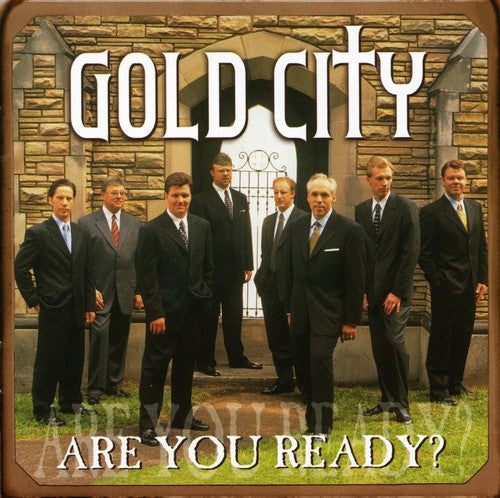 Gold City - Are You Ready - Music CD
