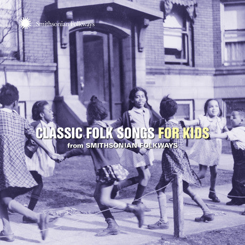 Classic Folk Songs For Kids From Smithsonian / Var - Classic Folk Songs For Kids From Smithsonian / Var - Music CD