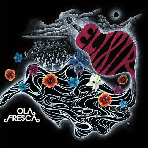 Ola Fresca - Elixir - Vinyl Record